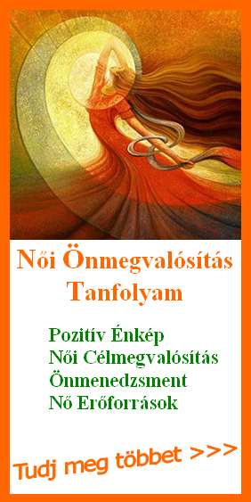 Női Önmegvalósítás Tanfolyam avagy a kiteljesedés női útja