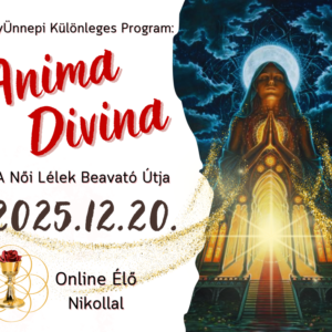 anima divina, női lélek, beavató, nőiség, szakrális nőiség, női misztárium, alkímia, fény ünnep